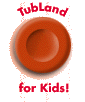 Tubland For Kids 
